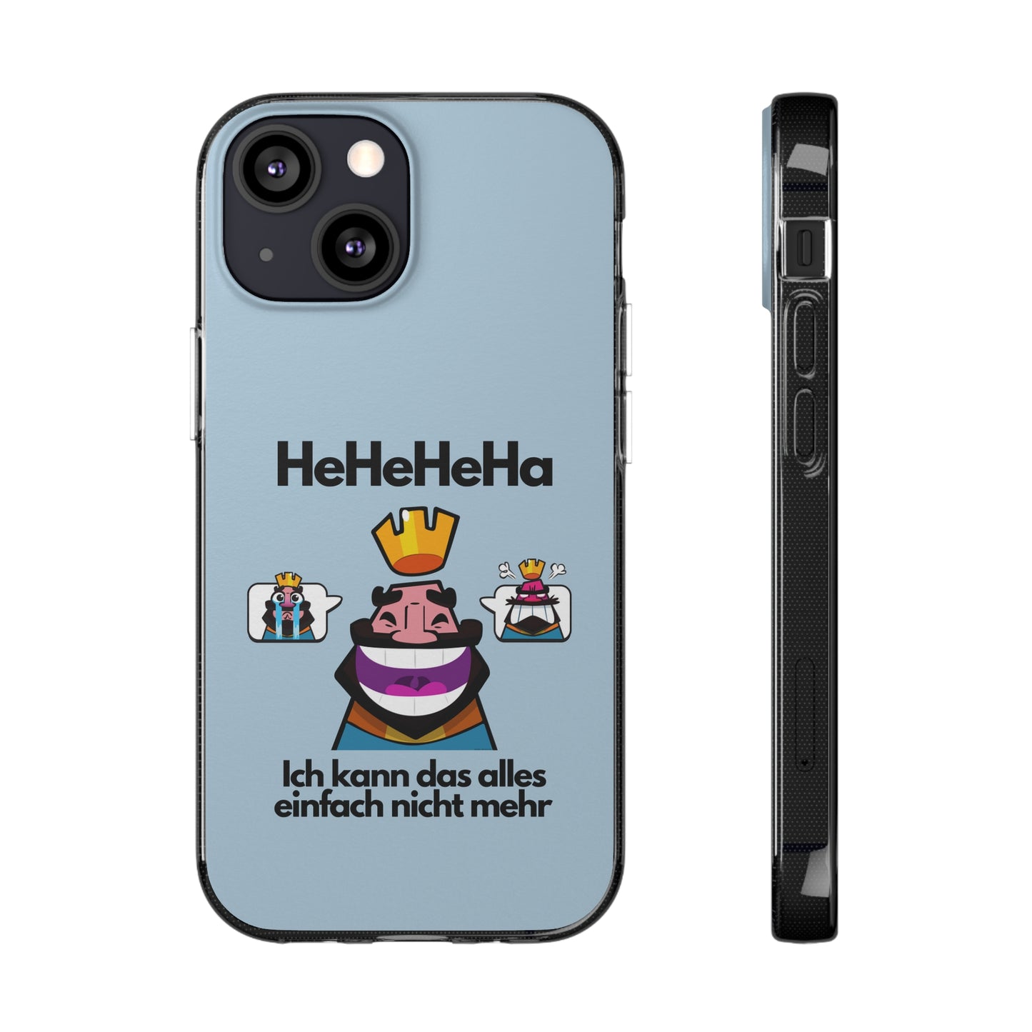 "HeHeHeHa" High Quality Phone Case