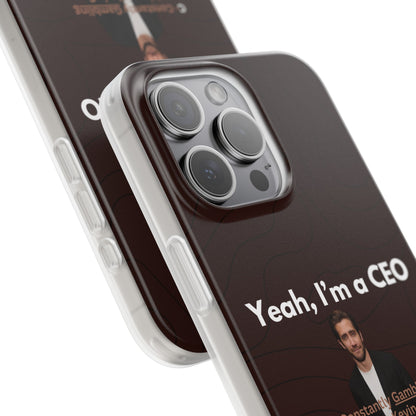 "Yeah, I'm a CEO" High Quality Phone Case