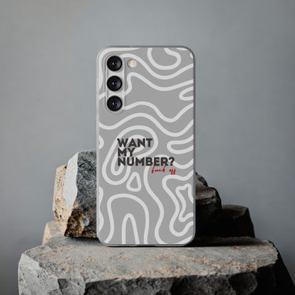 "Want my number?" High Quality Phone Case