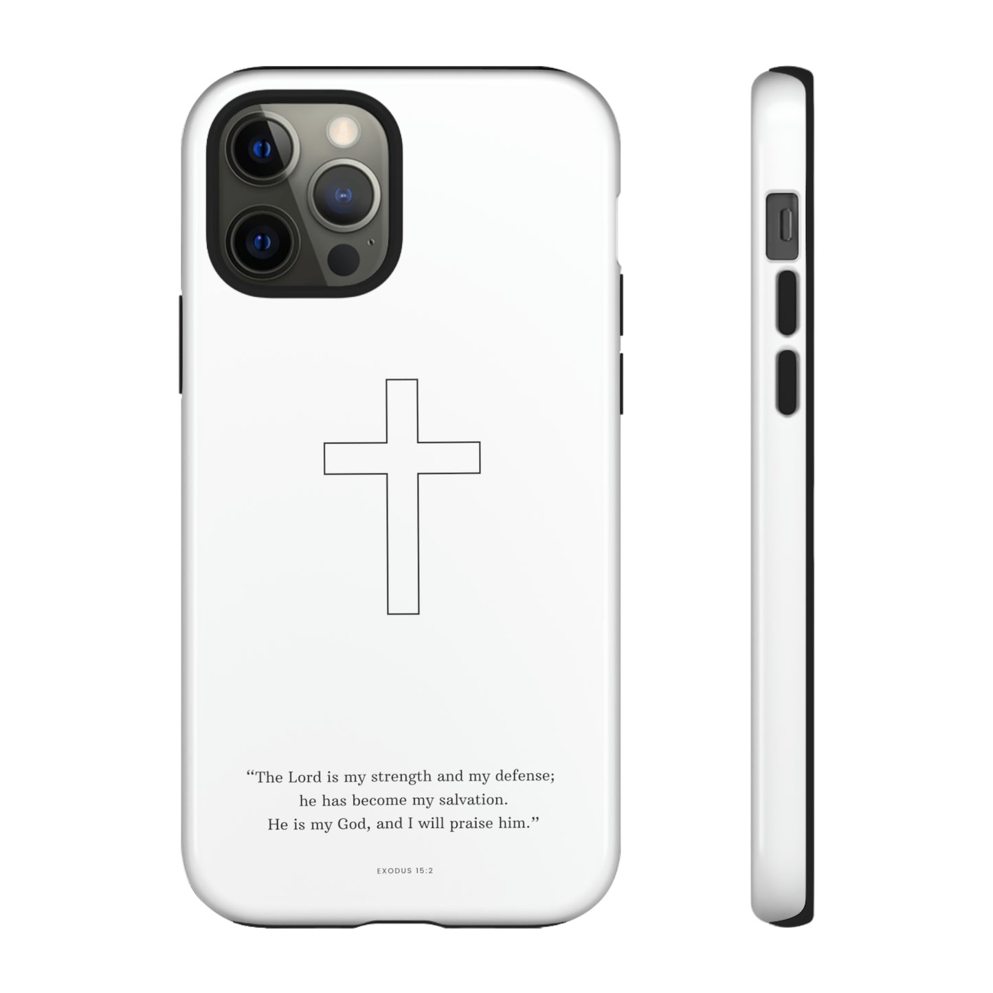 "Exodus 15:2" Premium Quality Phone Case