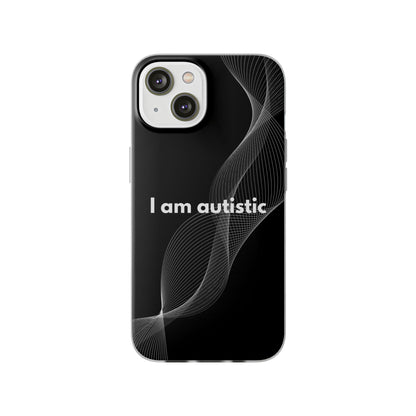 "I am autistic -black version" High Quality Phone Case