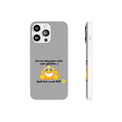 "lch war seit gestern nicht mehr glücklich" High Quality Phone Case