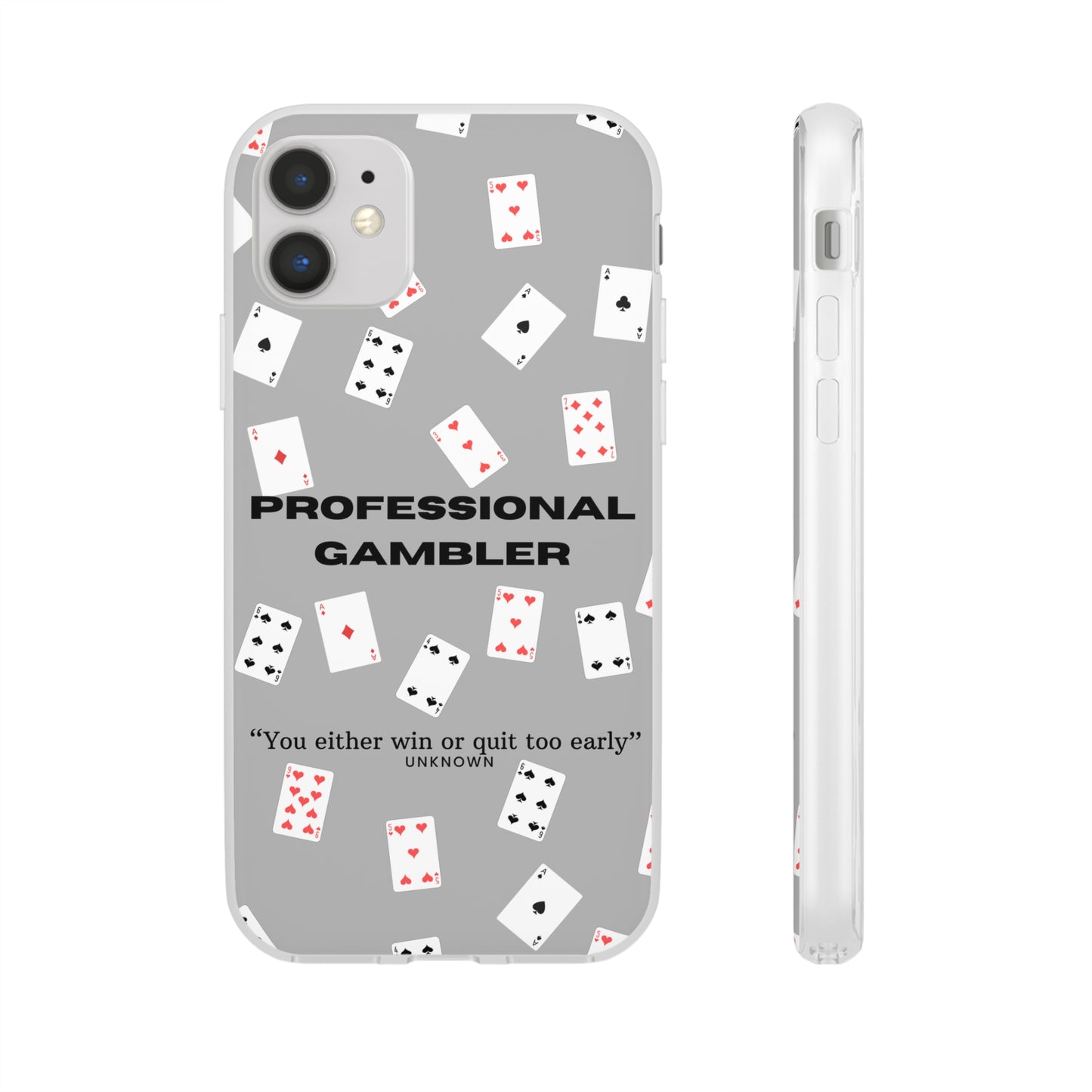 "Professional Gambler" High Quality Phone Case