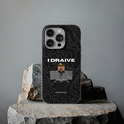 "I Draive" High Quality Phone Case