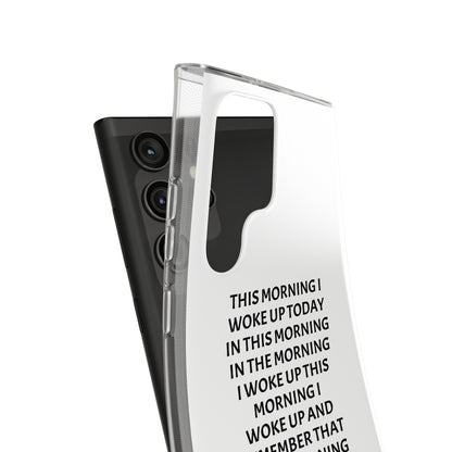 "THIS MORNING" High Quality Phone Case