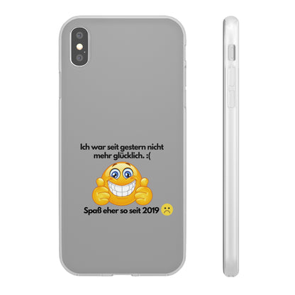 "lch war seit gestern nicht mehr glücklich" High Quality Phone Case