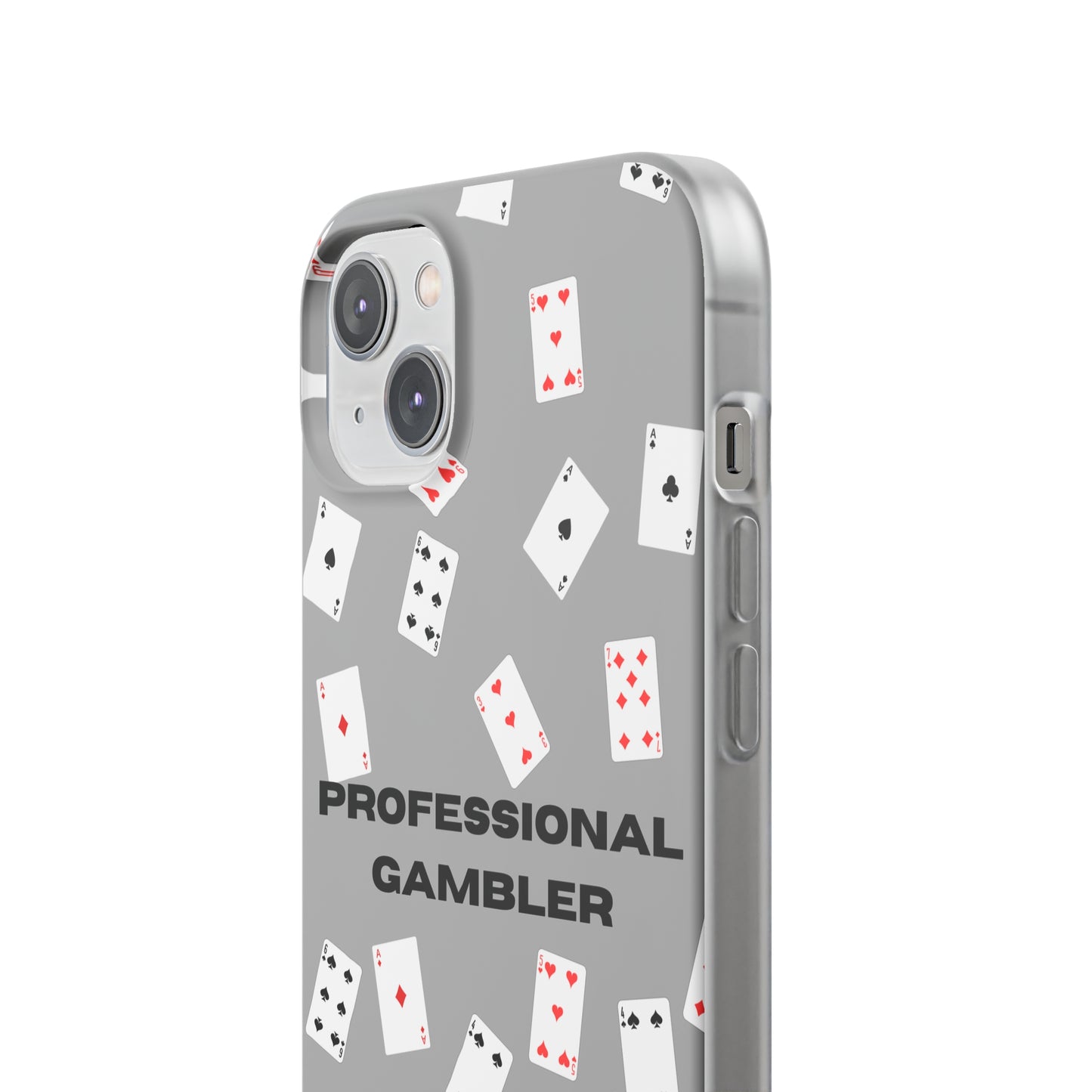 "Professional Gambler" High Quality Phone Case