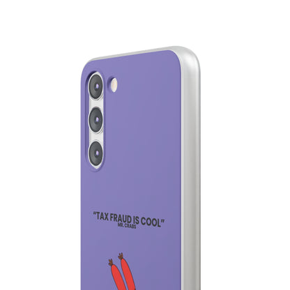 "Tax Fraud is cool" High Quality Phone Case