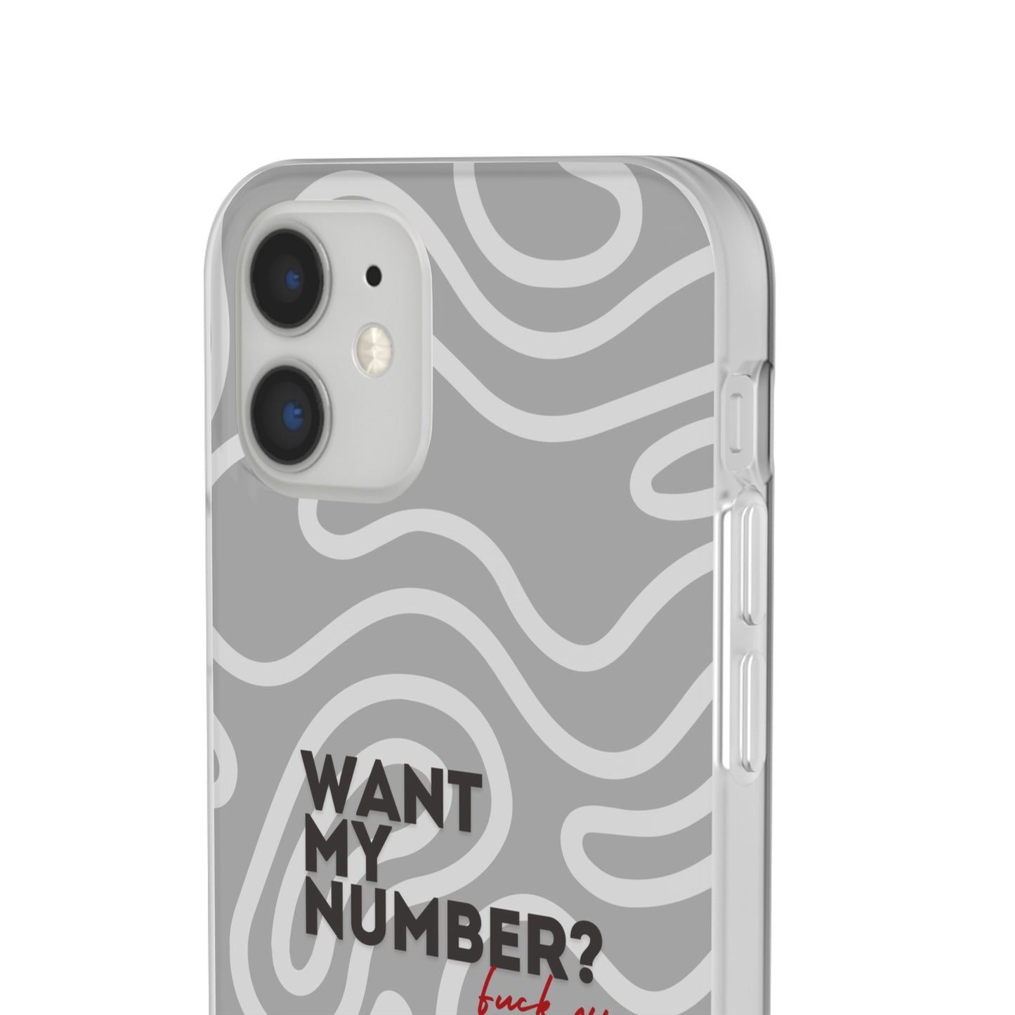 "Want my number?" High Quality Phone Case