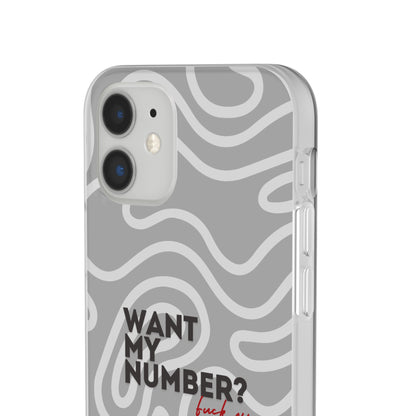 "Want my number?" High Quality Phone Case