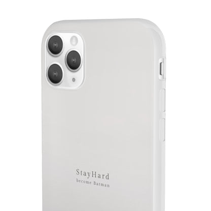 "Stay Hard become Batman" High Quality Phone Case