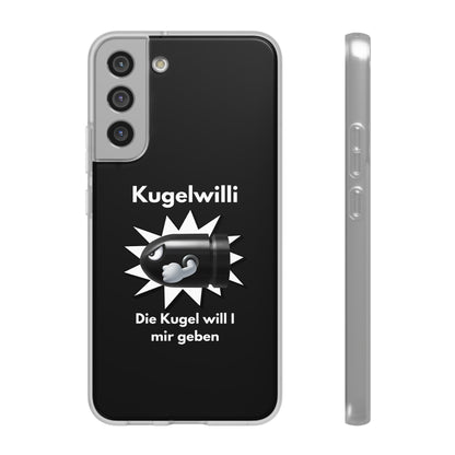 "Kugelwilli" High Quality Phone Case