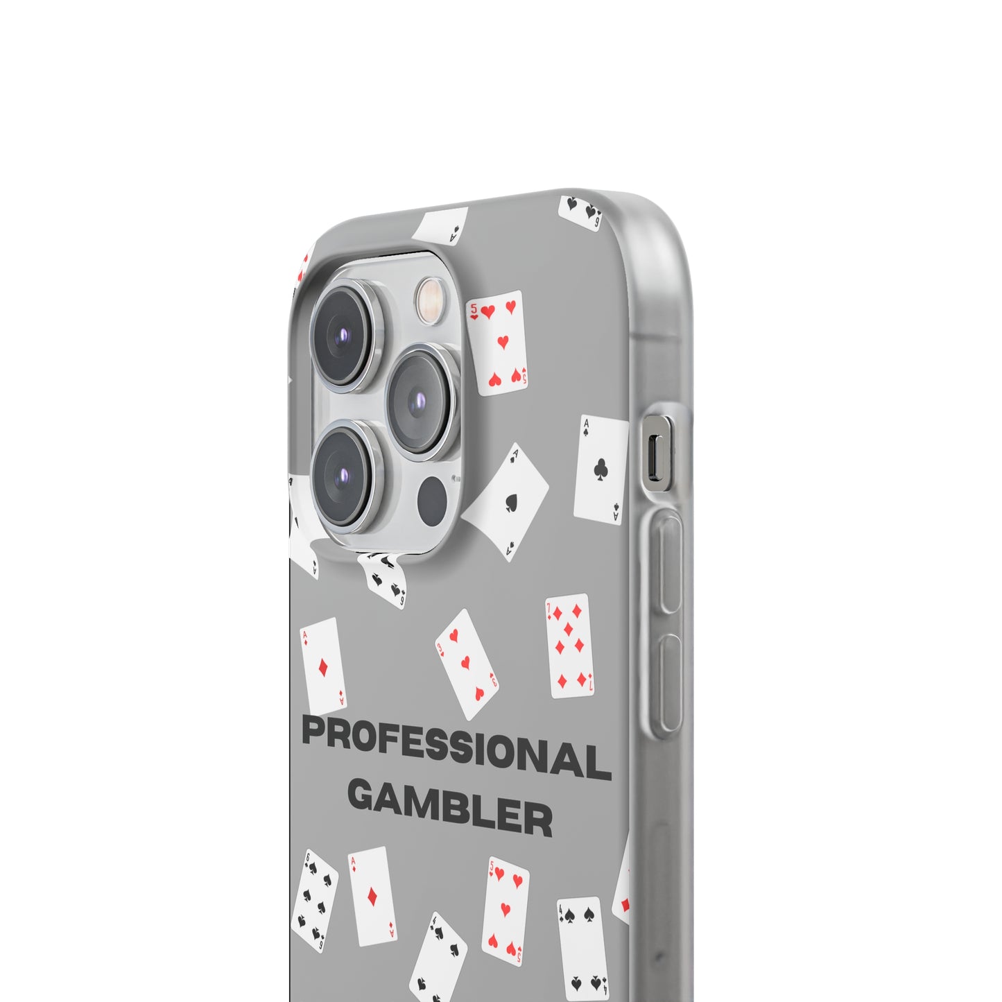 "Professional Gambler" High Quality Phone Case