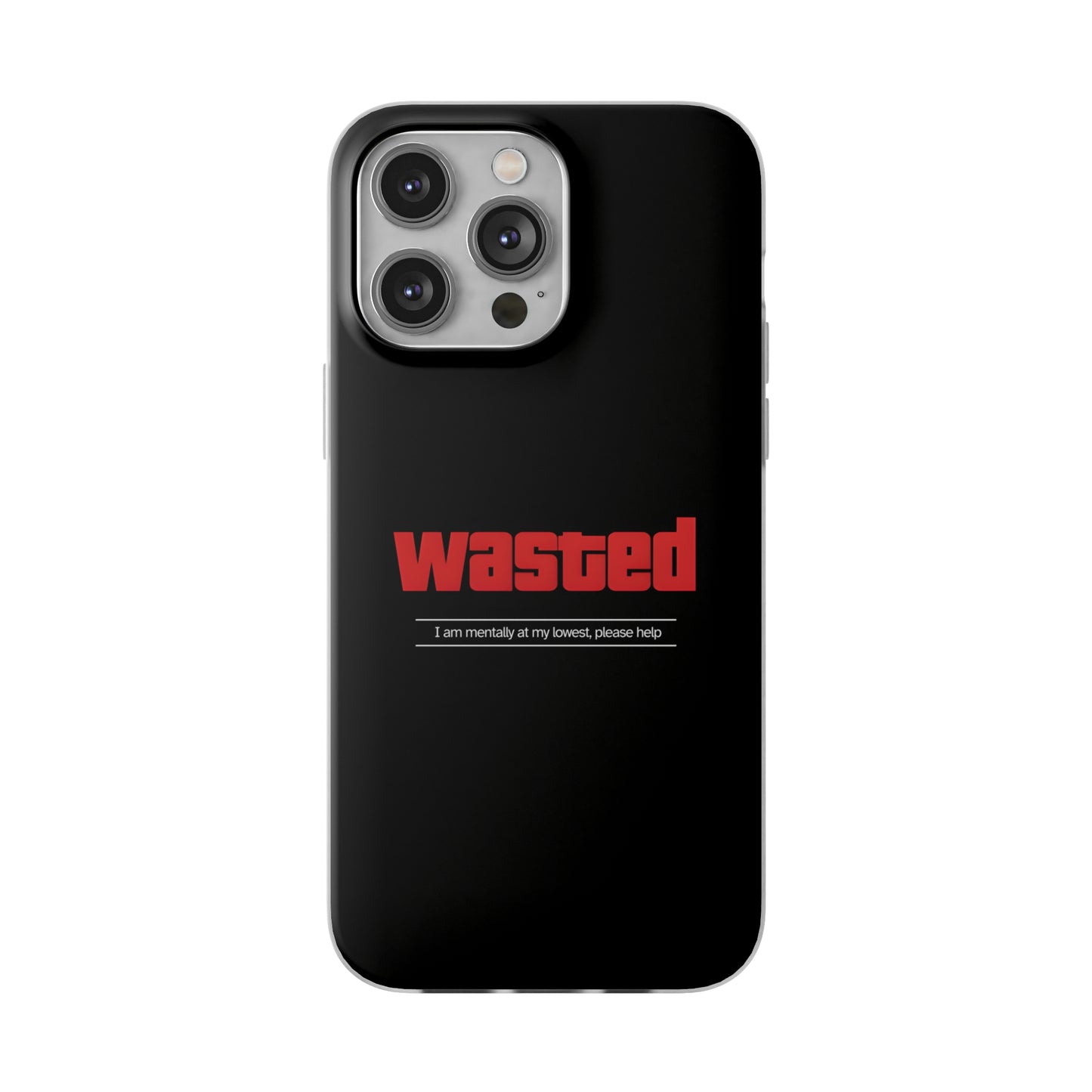 "Wasted" High Quality Phone Case