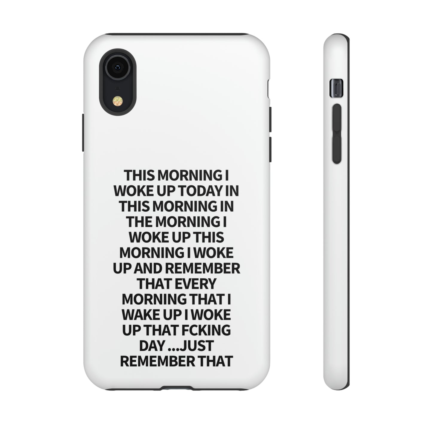 "THIS MORNING" Premium Quality Phone Case