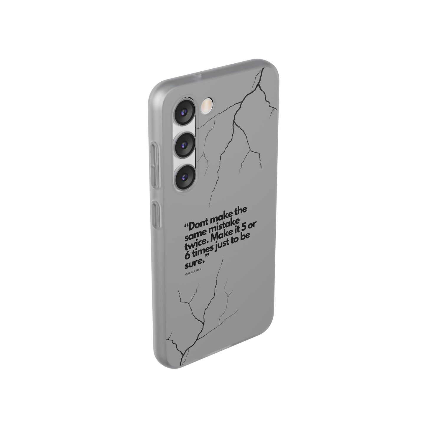 "Don't make the same mistake twice." High Quality Phone Case