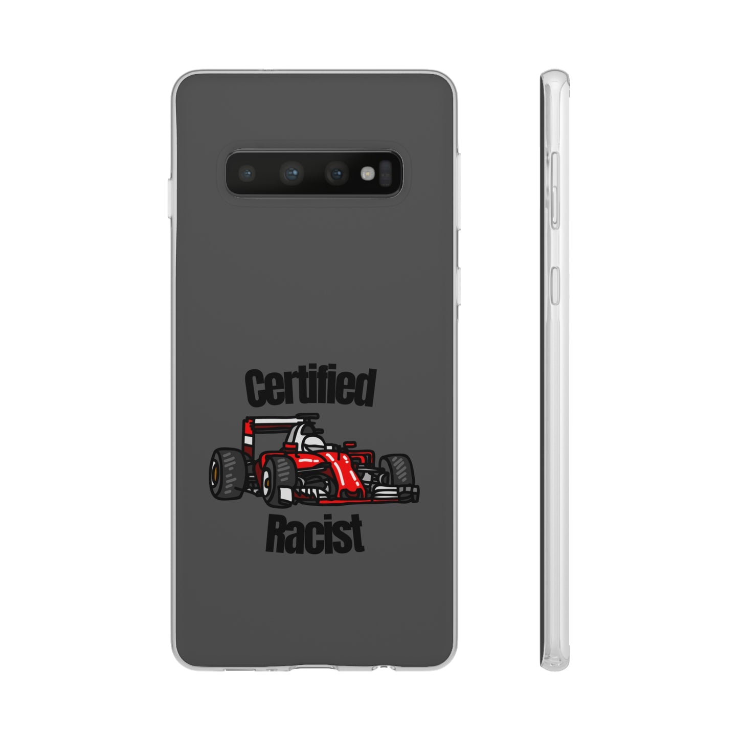 "Certified Racist" High Quality Phone Case