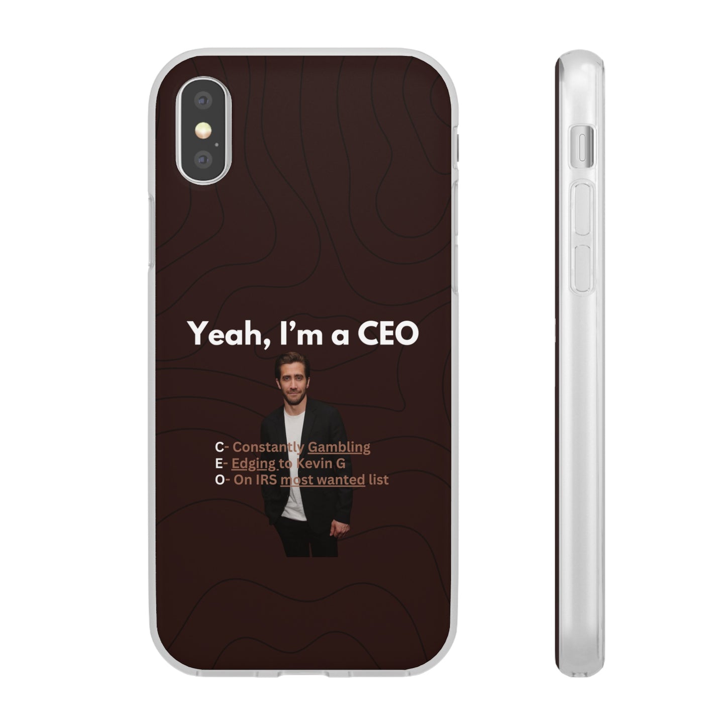 "Yeah, I'm a CEO" High Quality Phone Case