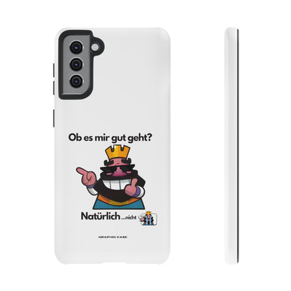 "Ob es mir gut geht?" Premium Quality Phone Case