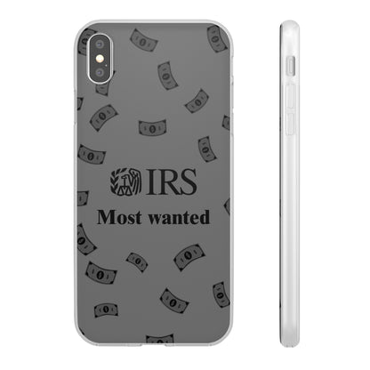 "IRS Most Wanted" High Quality Phone Case