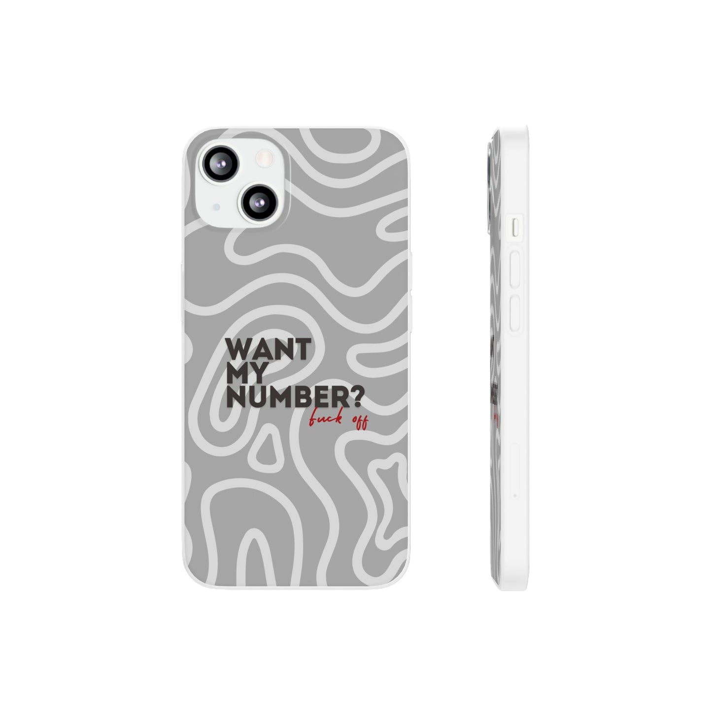 "Want my number?" High Quality Phone Case