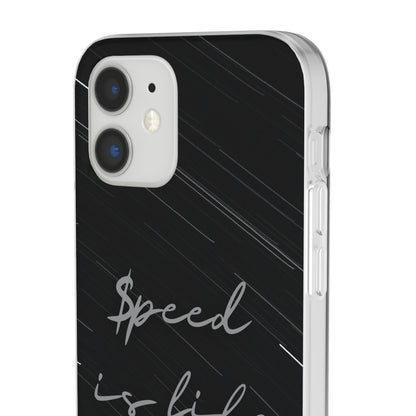 "Speed is life" High Quality Phone Case