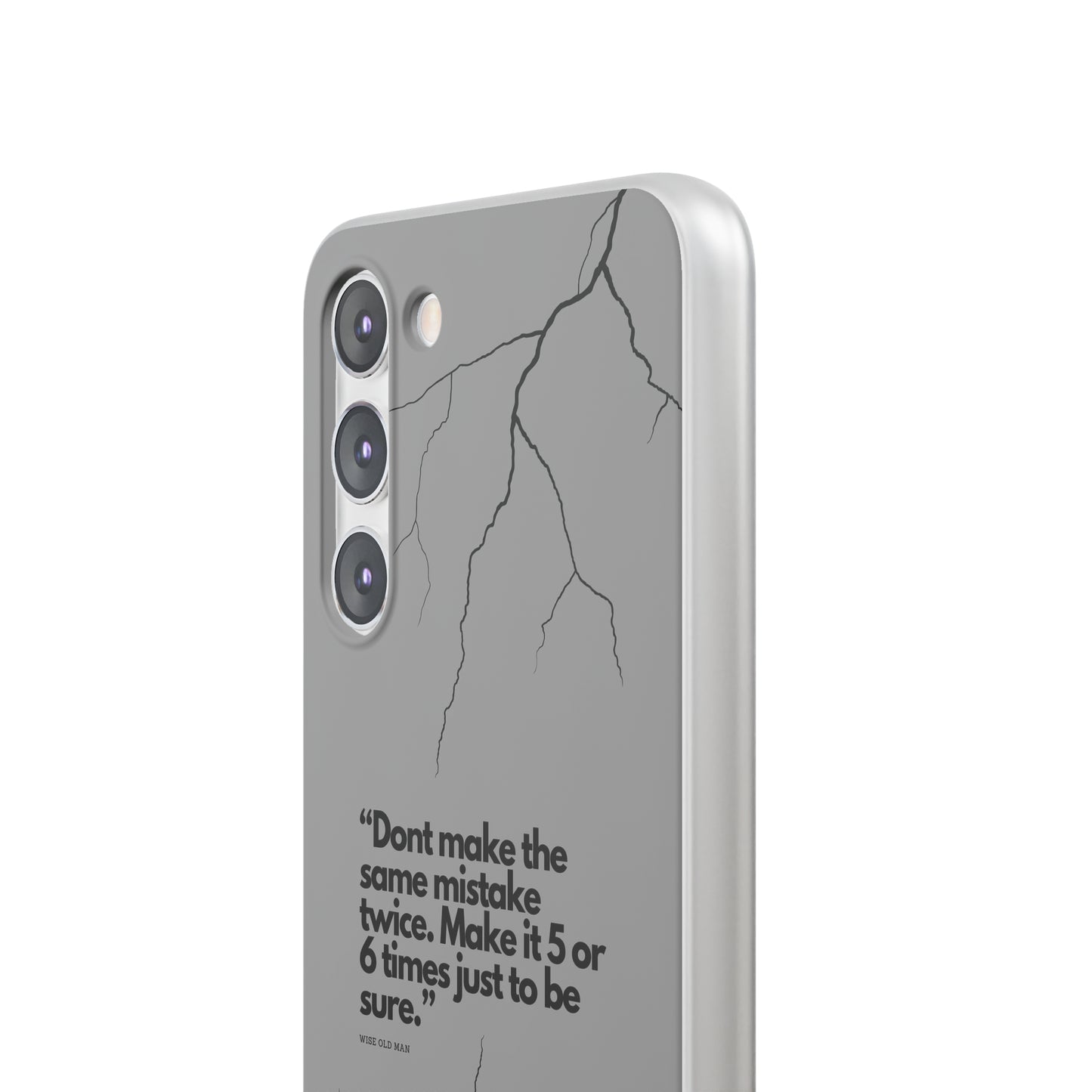 "Don't make the same mistake twice." High Quality Phone Case