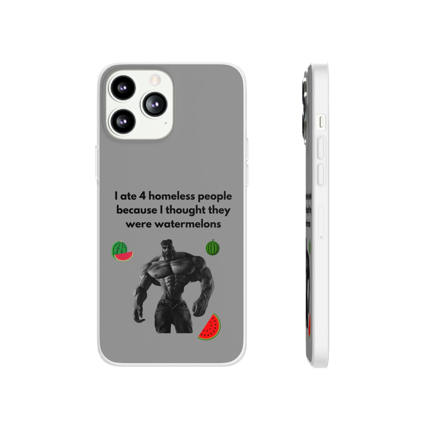 "I ate 4 homeless people" High Quality Phone Cases