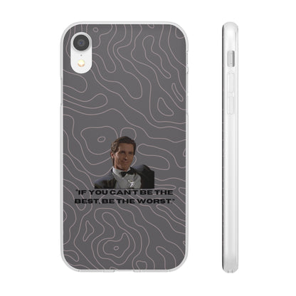 "If you can't be the best, be the worst" High Quality Phone Case