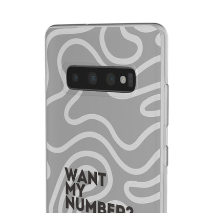 "Want my number?" High Quality Phone Case