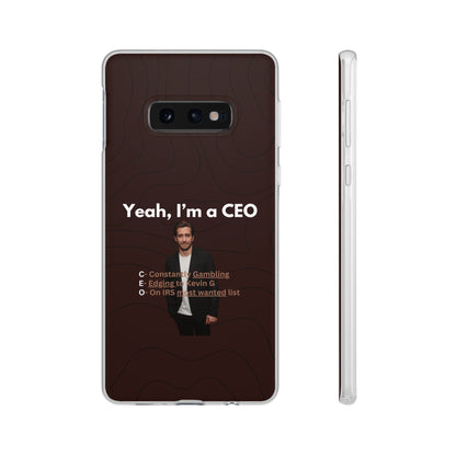 "Yeah, I'm a CEO" High Quality Phone Case