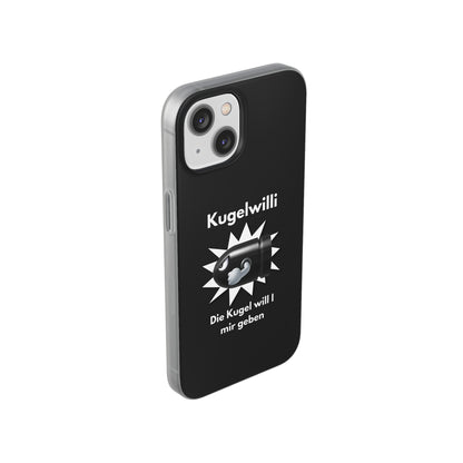 "Kugelwilli" High Quality Phone Case