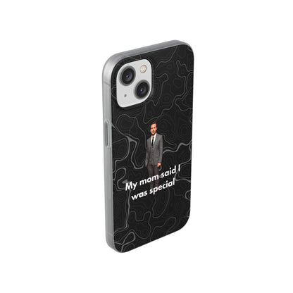 "My mom said I was special" High Quality Phone Case