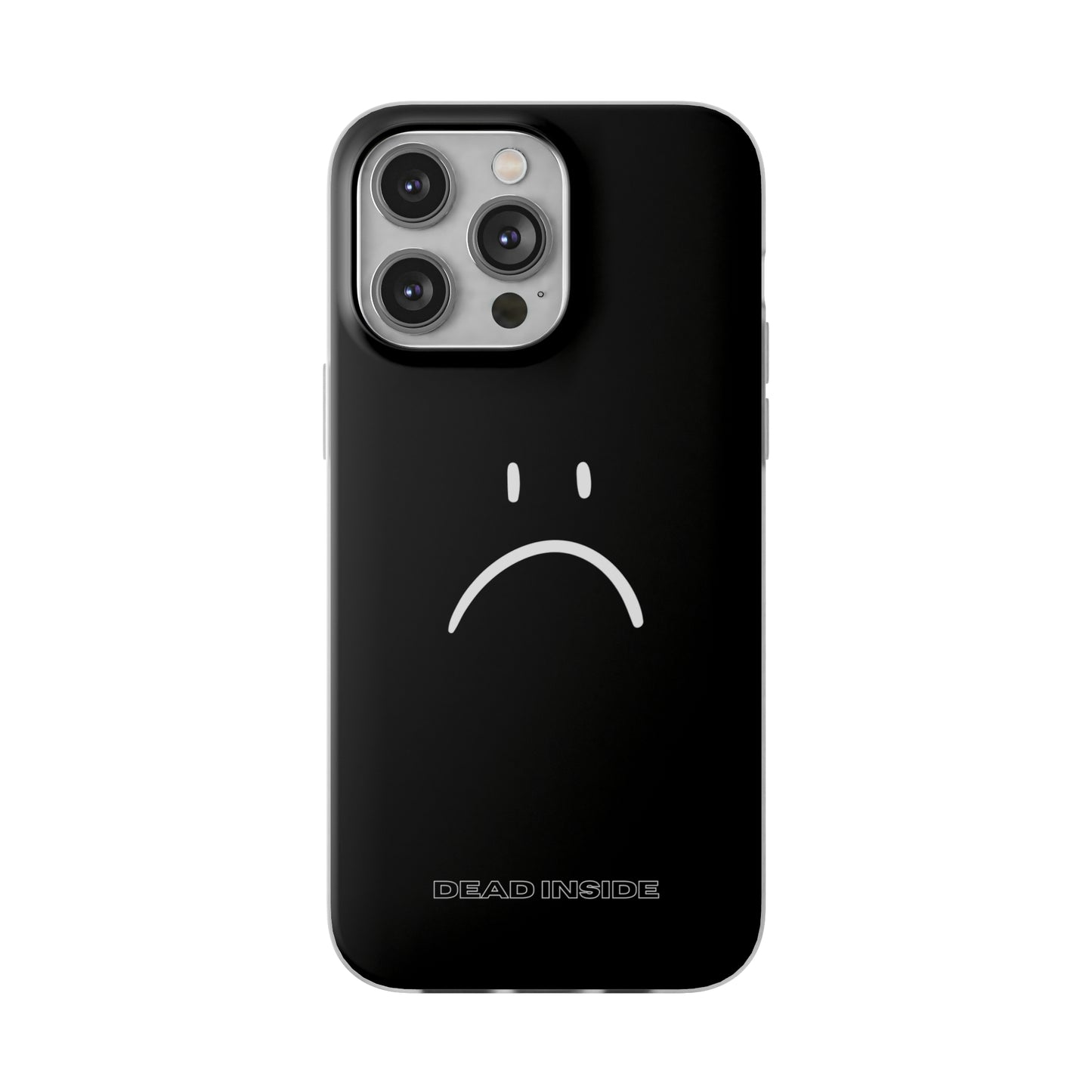 "Dead Inside" High Quality Phone Case