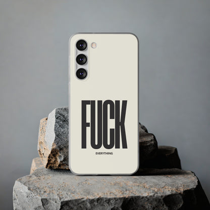 "FUCK everything" High Quality Phone Case