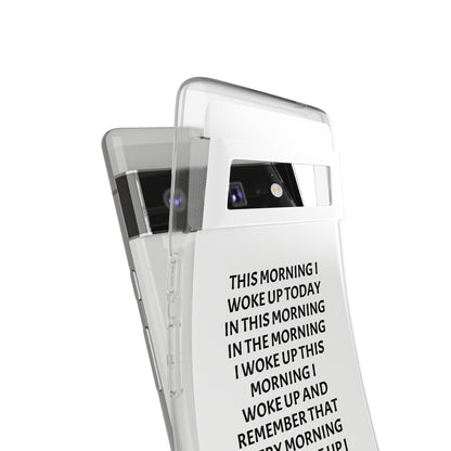 "THIS MORNING" High Quality Phone Case