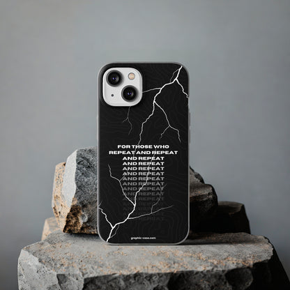 "For those who repeat and repeat..." High Quality Phone Case