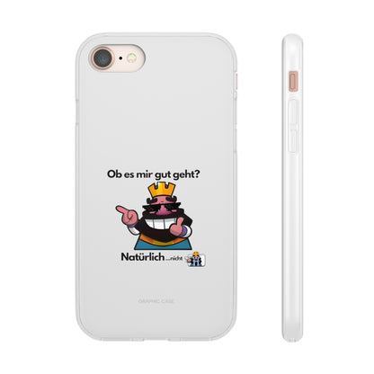 "Ob es mir gut geht? Natürlich... nicht" High Quality Phone Case