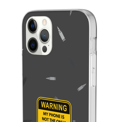 "Warning, my phone is not the only thing in my pocket" High Quality Phone Case