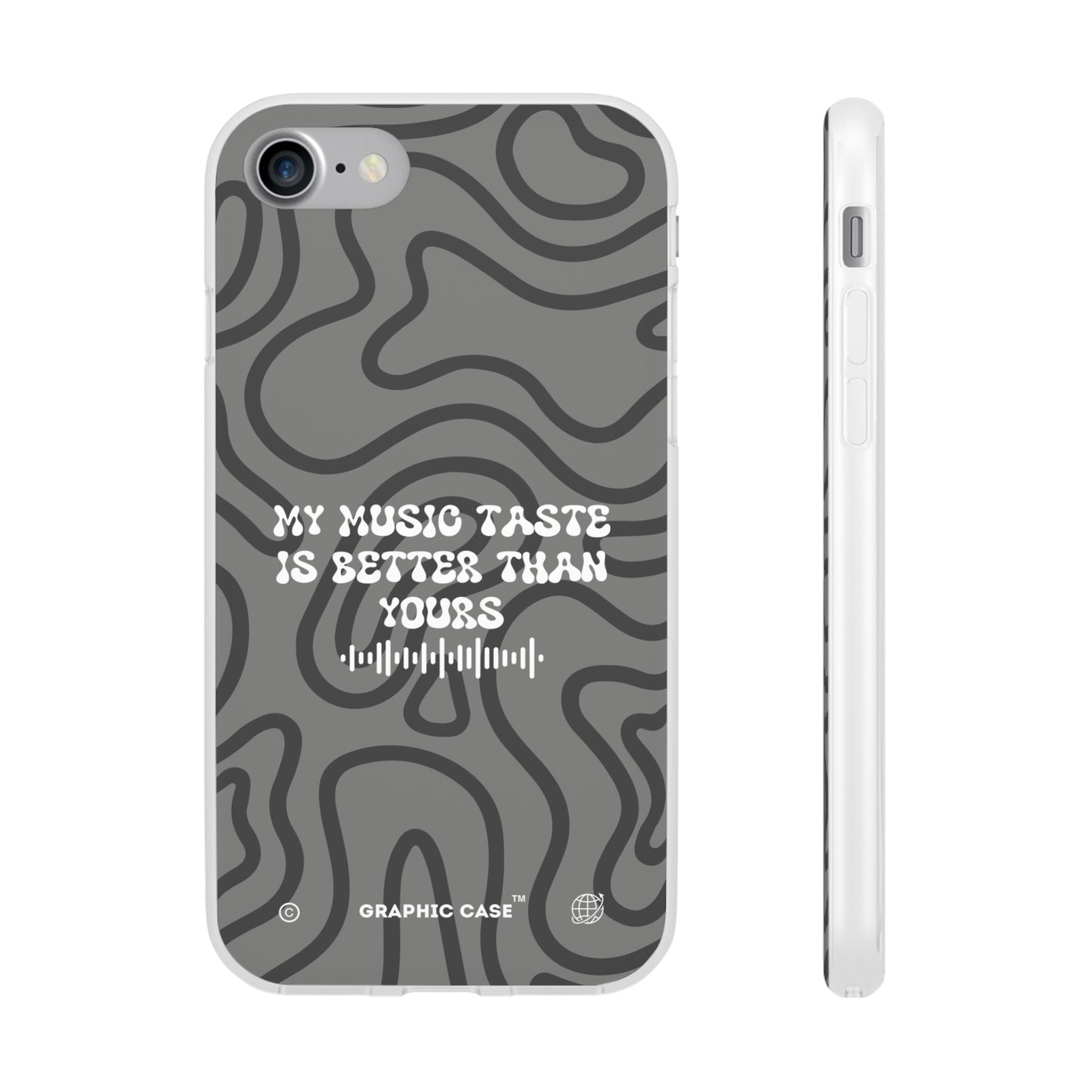 "My music taste is better than yours" High Quality Phone Case