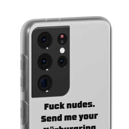 "Fuck nudes. Send me your Nürburgring lap times." High Quality Phone Case