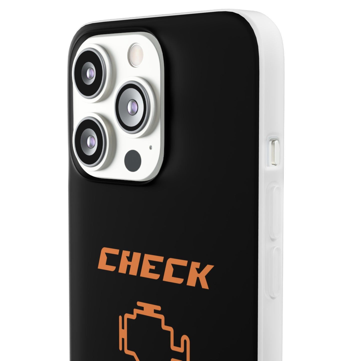 "Check Engine" High Quality Phone Case