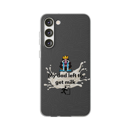 "My dad left to get milk" High Quality Phone Case