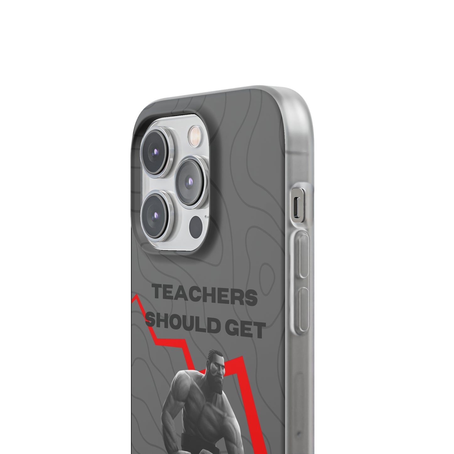 "Teachers should get salary decrease" High Quality Phone Case