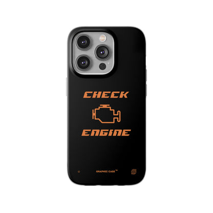 "Check Engine" High Quality Phone Case