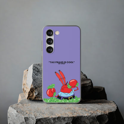 "Tax Fraud is cool" High Quality Phone Case