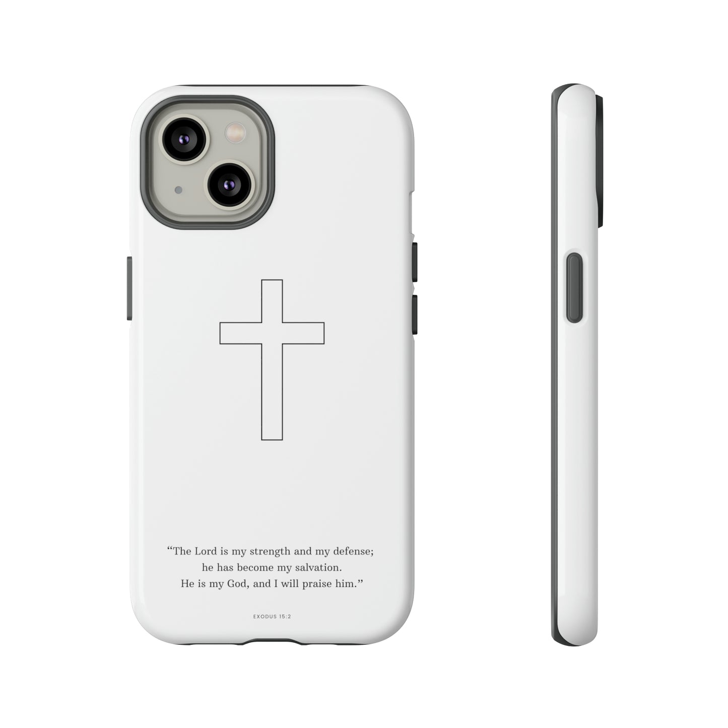 "Exodus 15:2" Premium Quality Phone Case