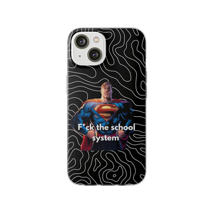 "F*ck the school system" High Quality Phone Case