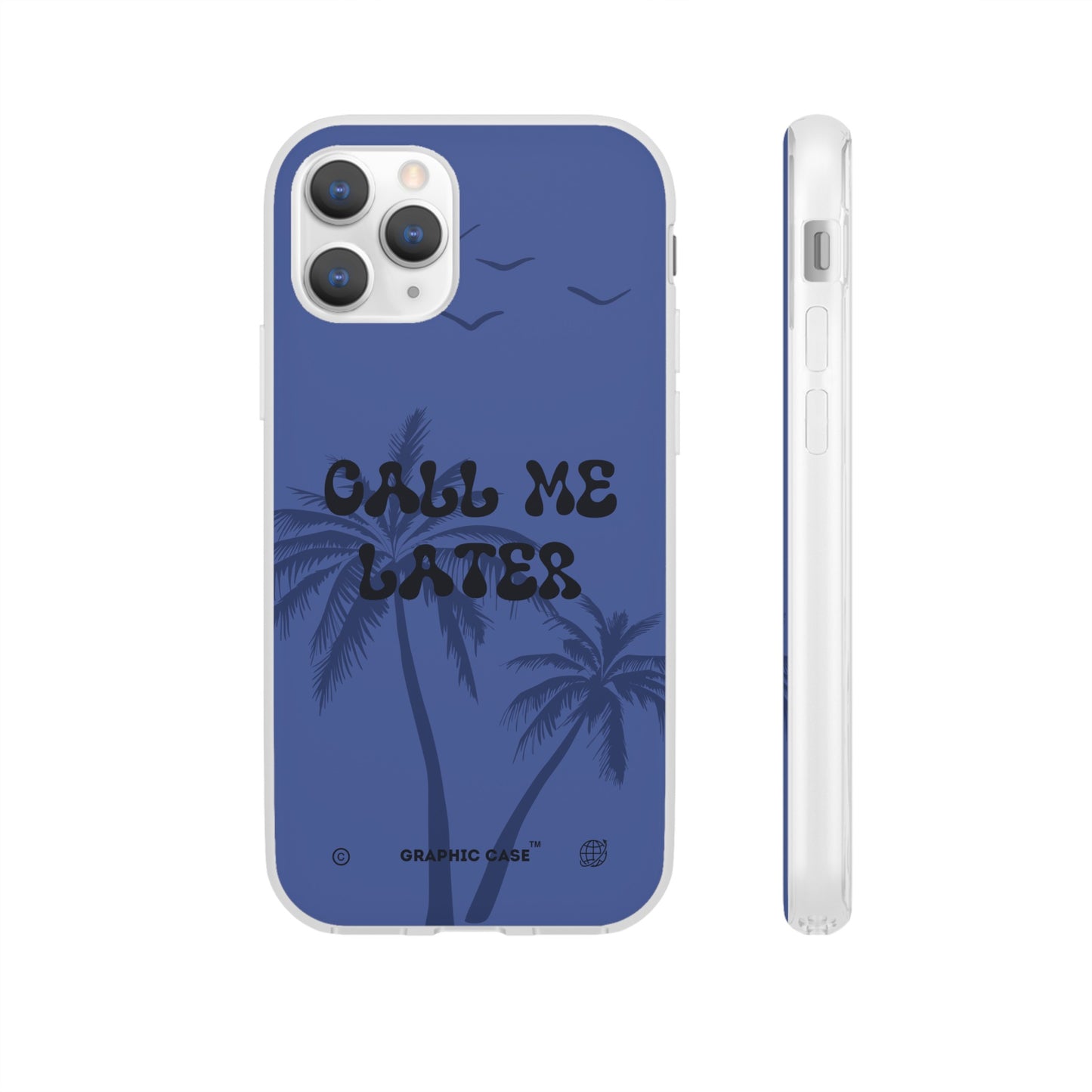 "Call me later" High Quality Phone Case