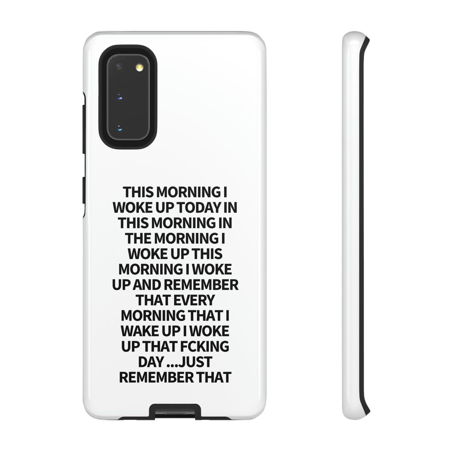 "THIS MORNING" Premium Quality Phone Case